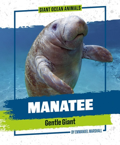Manatee by Emmanuel Marshall, 9781978550681