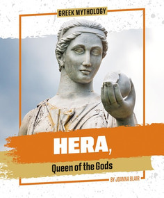 Hera, Queen of the Gods by Joanna Blair, 9781978550926