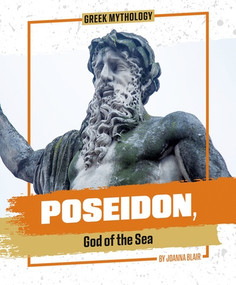 Poseidon, God of the Sea by Joanna Blair, 9781978550964