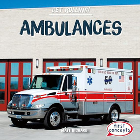 Ambulances by Matt Richard, 9781482481457