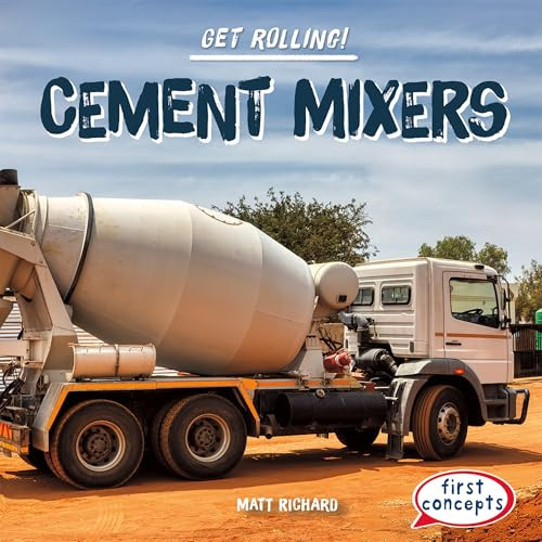 Cement Mixers by Matt Richard, 9781482481518