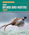 Going Upland Bird Hunting by Felix Peters, 9781482482621