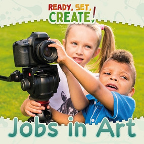 Jobs in Art by Steffi Cavell-Clarke, Bethany Latham, 9781534570160