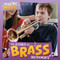 The Science of Brass Instruments by Bernadette Parkhurst-Smith, 9781534570191