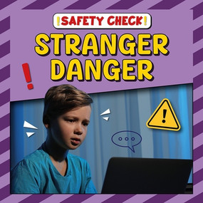 Stranger Danger by Valerie Harvey, 9781534570641