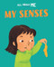 My Senses by Dan Lester, Madeleine Marie, 9781725397798