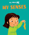 My Senses by Dan Lester, Madeleine Marie, 9781725397804