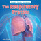 The Respiratory System by Anne Accardi, 9781978581081