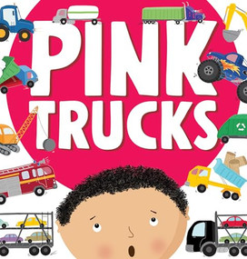 Pink Trucks by Sam Clarke, Cory Reid, 9781538296813