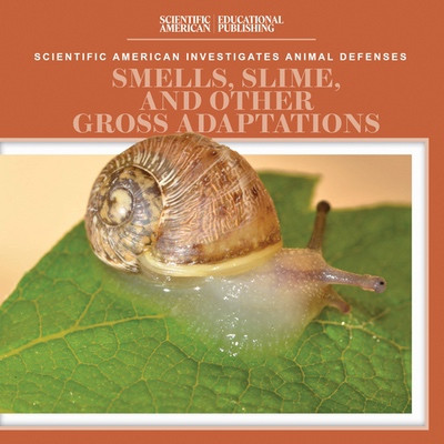 Smells, Slime, and Other Gross Adaptations by Rosie Banks, 9781538314937