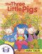 The Three Little Pigs by Eric Suben, Julie Durrell, 9781482493078