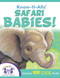 Safari Babies! by Lisa McClatchy, Cindy Kiernicki, 9781482493252