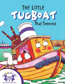 The Little Tugboat that Sneezed by Roger Burrows, Kevin Hawley, 9781482493542