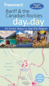 Frommer's Banff & the Canadian Rockies day by day by Christie Pashby, 9781628876673