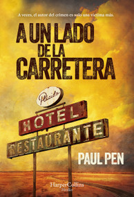 A un lado de la carretera (On the Side of the Road - Spanish Edition) by Paul Pen, 9788410021273