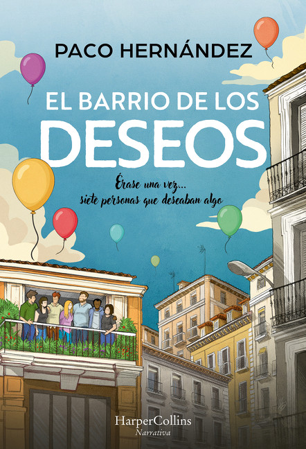El barrio de los deseos (The Neighborhood of Desires - Spanish Edition) by Paco Hernández, 9788410644298