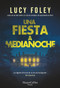 Una fiesta a medianoche (The Midnight Feast - Spanish Edition) by Lucy Foley, 9788410640856