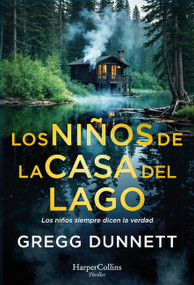 Los niños de la casa del lago by Gregg Dunnett, 9788410642959