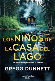 Los niños de la casa del lago by Gregg Dunnett, 9788410642959