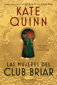 Las mujeres del Club Briar (The Briar Club - Spanish Edition) by Kate Quinn, 9788410643055