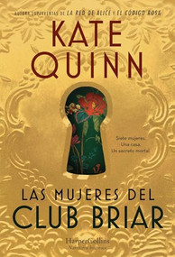 Las mujeres del Club Briar (The Briar Club - Spanish Edition) by Kate Quinn, 9788410643055