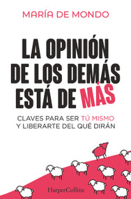 La opinión de los demás está de más by María de Mondo, 9788410640757