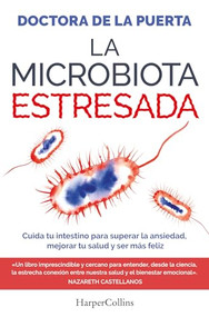 La microbiota estresada by Doctora de la Puerta, 9788410641983