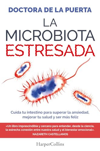 La microbiota estresada by Doctora de la Puerta, 9788410641983