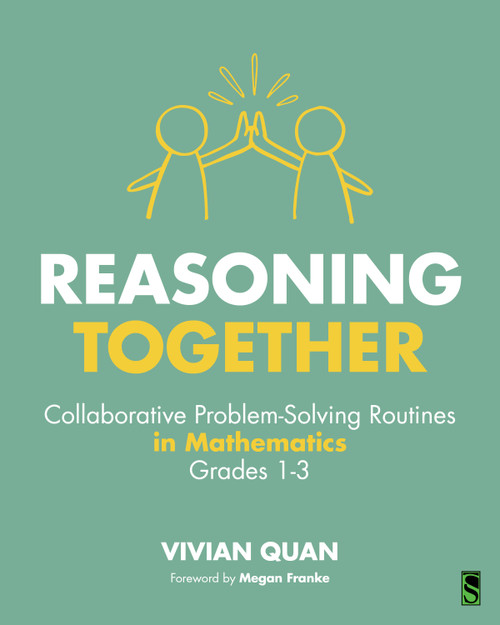 Reasoning Together (Collaborative Problem-Solving Routines in Mathematics, Grades 1-3) by Vivian Quan, 9781041165118