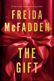 The Gift (A Short Story) by Freida McFadden, 9781464249655