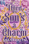 Third Son's a Charm by Shana Galen, 9781628861846