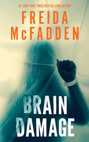 Brain Damage by Freida McFadden, 9781464249617