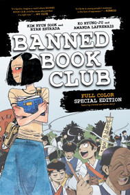 Banned Book Club: Color Edition by Kim Hyun Sook, Ryan Estrada, Ko Hyung-Ju, Amanda Lafrenais, 9781638991748