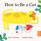 How to Be a Cat by Sam Voulters, Yoshiko Hada, 9781917933001