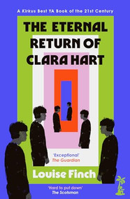 The Eternal Return of Clara Hart by Louise Finch, 9781912417247