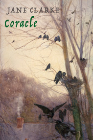 Coracle by Jane Clarke, 9781780377964