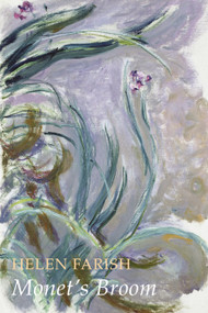 Monet's Broom by Helen Farish, 9781780378022