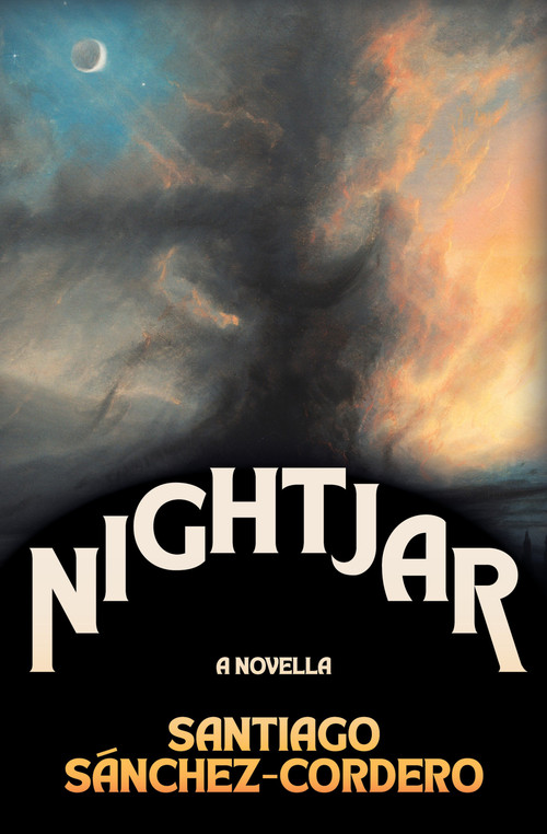 Nightjar by Santiago Sánchez-Cordero, 9781968039059