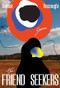 The Friend Seekers by Siamak Vossoughi, 9781956046557
