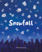 Snowfall by Sun-jung Park, 9781835750049