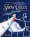 The Snow Queen (A Hans Christian Andersen fairy tale) by Bette Westera, Aida de Jong, David Colmer, 9781835750070