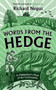 Words from the Hedge (A Hedgelayer's View of the Countryside) by Richard Negus, 9781806770052