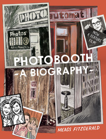 Photobooth: A Biography by Meags Fitzgerald, 9781772621280