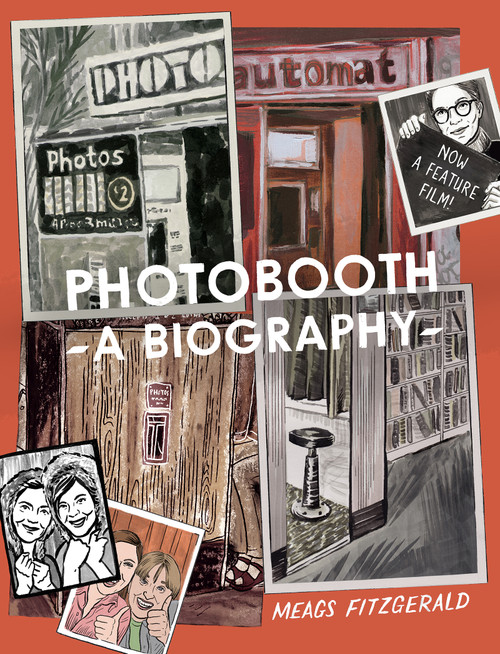 Photobooth: A Biography by Meags Fitzgerald, 9781772621280