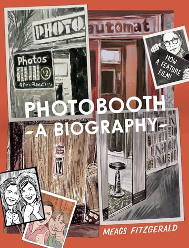 Photobooth: A Biography by Meags Fitzgerald, 9781772621280