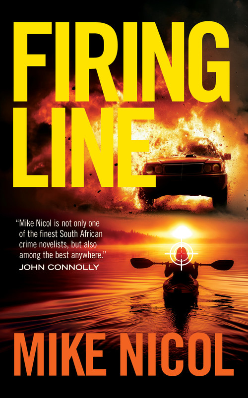 Firing Line by Mike Nicol, 9781960803542