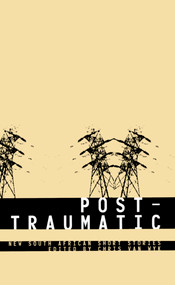 Post-Traumatic by Chris van Wyk, 9781967673131