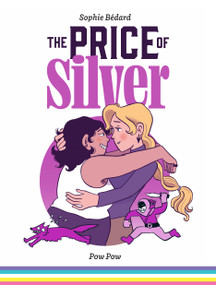 The Price of Silver by Sophie Bédard, Robin Lang, 9782925114673