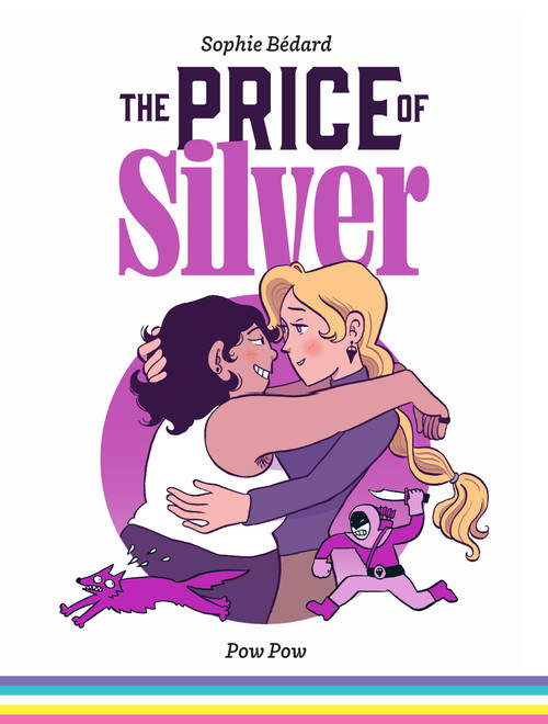 The Price of Silver by Sophie Bédard, Robin Lang, 9782925114673
