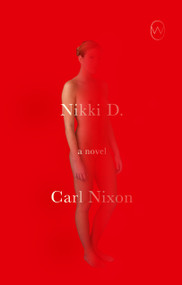 Nikki D. by Carl Nixon, 9781642861716